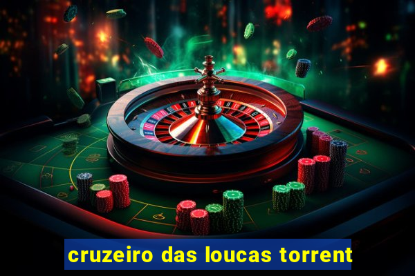 cruzeiro das loucas torrent